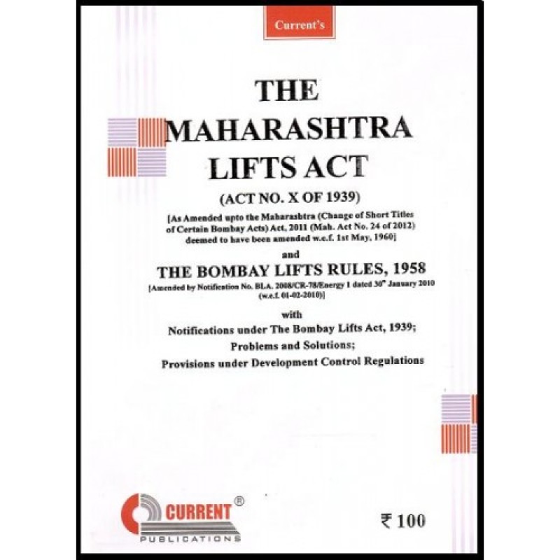 Current Publication's The Maharashtra Lifts Act & The Bombay Lifts